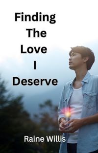 Produktbild: Finding The Love I Deserve (Finding Home, #1)