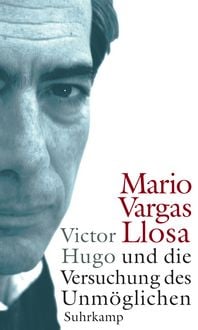 Produktbild: Victor Hugo und die Versuchung des Unm&ouml;glichen