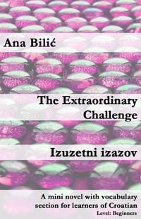 The extraordinary Challenge / Izuzetni izazov