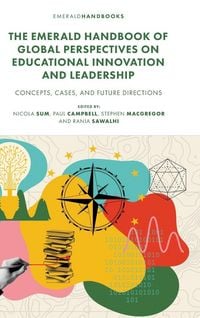 Produktbild: The Emerald Handbook of Global Perspectives on Educational Innovation and Leadership