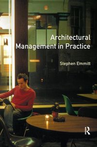 Produktbild: Emmitt, S: Architectural Management in Practice