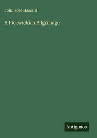 Produktbild: A Pickwickian Pilgrimage
