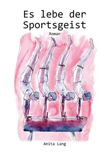 Produktbild: Es lebe der Sportsgeist