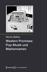 Produktbild: Western Promises: Pop-Musik und Markennamen