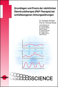 Produktbild: Grundlagen und Praxis der nächtlichen Überdrucktherapie (PAP-Therapie) bei schlafbezogenen Atmungsstörungen