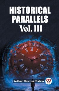 Produktbild: Historical Parallels Vol. III