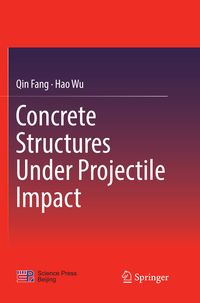 Produktbild: Concrete Structures Under Projectile Impact