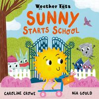 Produktbild: Weather Tots: Sunny Starts School