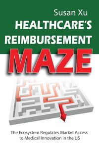 Produktbild: Healthcare's Reimbursement Maze