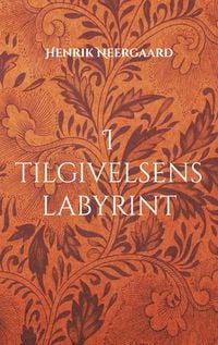 Produktbild: I tilgivelsens labyrint
