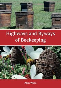 Produktbild: Highways and Byways of Beekeeping