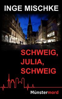 Produktbild: Schweig, Julia, schweig