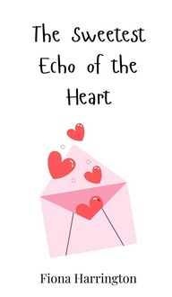 Produktbild: The Sweetest Echo of the Heart