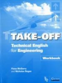 Produktbild: McGarry, F: Take Off - Technical English for Engineering Wor