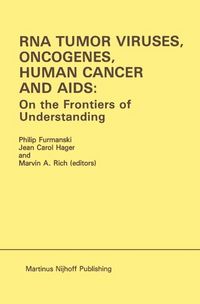 Produktbild: RNA Tumor Viruses, Oncogenes, Human Cancer and AIDS: On the Frontiers of Understanding