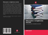 Produktbild: Educa&ccedil;&atilde;o e exig&ecirc;ncias sociais