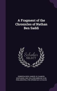 Produktbild: A Fragment of the Chronicles of Nathan Ben Saddi