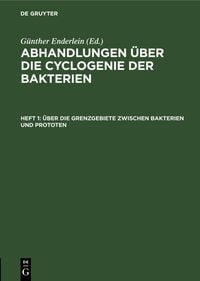 Produktbild: &Uuml;ber die Grenzgebiete zwischen Bakterien und Prototen