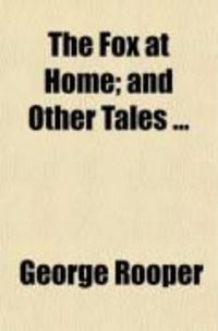 Produktbild: The Fox at Home; And Other Tales ...