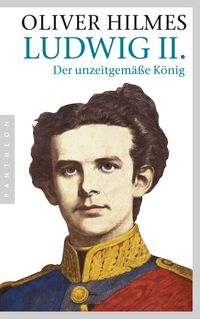 Bild vom Artikel Ludwig II. vom Autor Oliver Hilmes