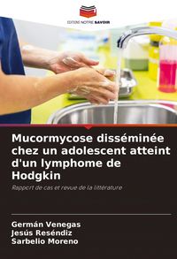 Produktbild: Mucormycose diss&eacute;min&eacute;e chez un adolescent atteint d'un lymphome de Hodgkin