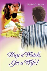 Produktbild: Buy a Watch, Get a Wife!