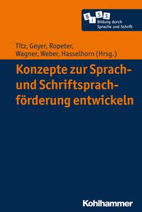 Produktbild: Konzepte zur Sprach- und Schriftsprachf&ouml;rderung entwickeln