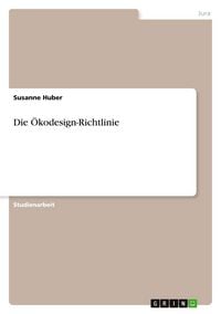 Produktbild: Die &Ouml;kodesign-Richtlinie