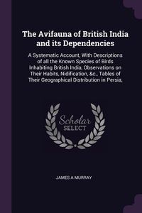 Produktbild: The Avifauna of British India and its Dependencies