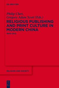 Produktbild: Religious Publishing and Print Culture in Modern China