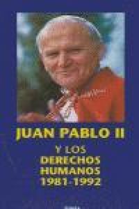 Produktbild: Juan Pablo II y los derechos humanos : (1981-1992)