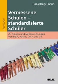 Produktbild: Vermessene Schulen - standardisierte Sch&uuml;ler