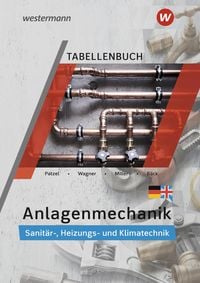 Produktbild: Anlagenmechanik f&uuml;r Sanit&auml;r-, Heizungs- und Klimatechnik