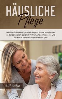 Produktbild: H&auml;usliche Pflege