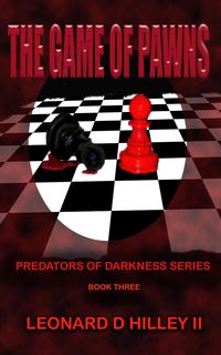 Produktbild: The Game of Pawns (Predators of Darkness Series, #3)