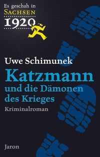 Bild vom Artikel Katzmann und die Dämonen des Krieges vom Autor Uwe Schimunek