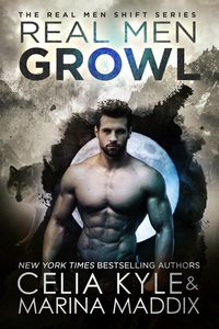 Produktbild: Real Men Growl (Real Men Shift)