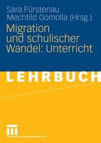 Produktbild: Migration und schulischer Wandel: Unterricht
