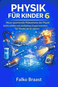 Produktbild: Physik f&uuml;r Kinder 6