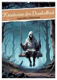 Produktbild: Kreaturen der Dunkelheit - Legend&auml;re Albtr&auml;ume (Wandkalender 2026 DIN A2 hoch), CALVENDO Monatskalender