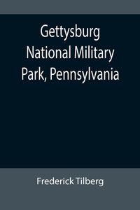Produktbild: Gettysburg National Military Park, Pennsylvania