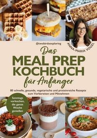 Produktbild Das Meal Prep Kochbuch für Anfänger