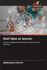 Produktbild: Dall'idea al lancio:
