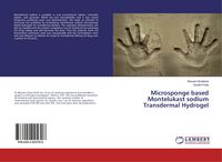 Produktbild: Microsponge based Montelukast sodium Transdermal Hydrogel