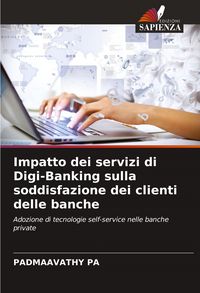 Produktbild: Impatto dei servizi di Digi-Banking sulla soddisfazione dei clienti delle banche