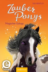 Produktbild: Zauberponys - Magischer Galopp (Zauberponys 3)