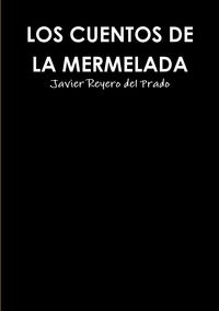Produktbild: Los Cuentos De La Mermelada
