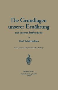 Produktbild: Die Grundlagen unserer Ern&auml;hrung und unseres Stoffwechsels