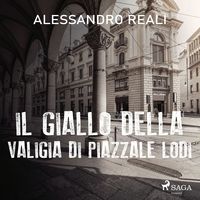 Produktbild: Il giallo della valigia di piazzale Lodi