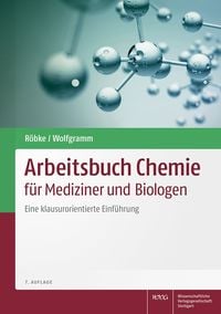 Bild vom Artikel Arbeitsbuch Chemie für Mediziner und Biologen vom Autor Dirk Röbke